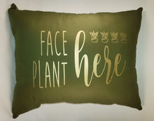 Load image into Gallery viewer, &quot;Face Plant&quot; Throw Pillow
